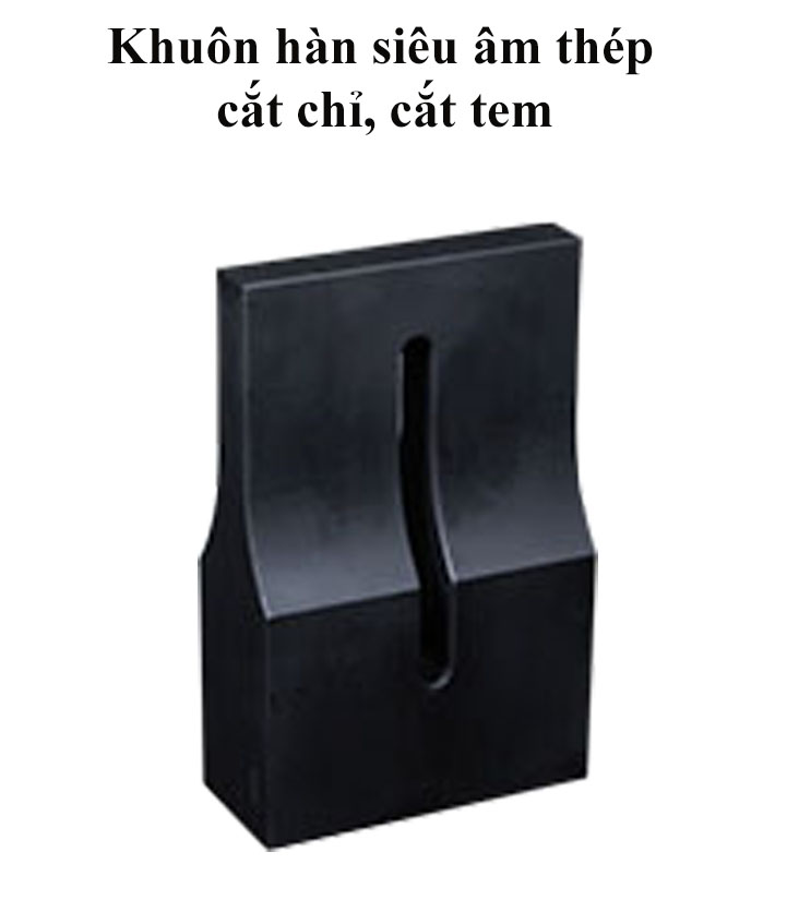 Khuôn hàn thép siêu âm cắt tem cắt chỉ TD20 90x15mm
